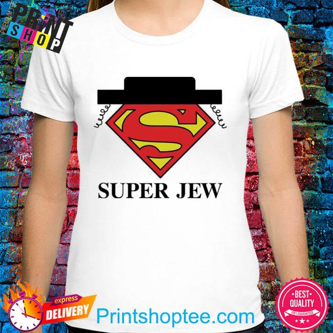 super jew shirt