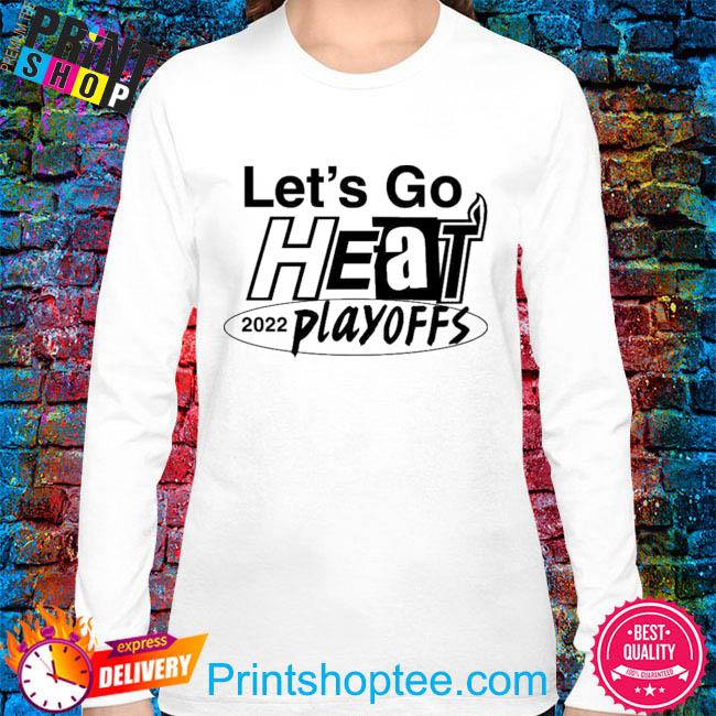 Let's go Heat shirt, hoodie, sweater, long sleeve and tank top