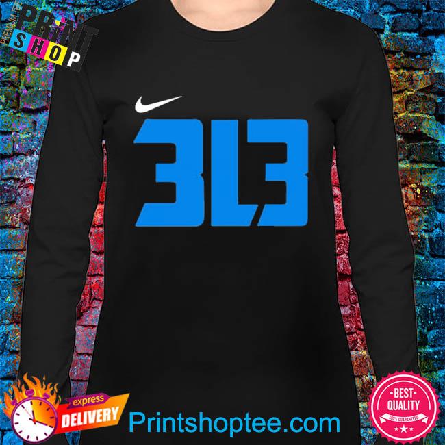 Detroit Lions 313 shirt, hoodie, sweater, long sleeve and tank top