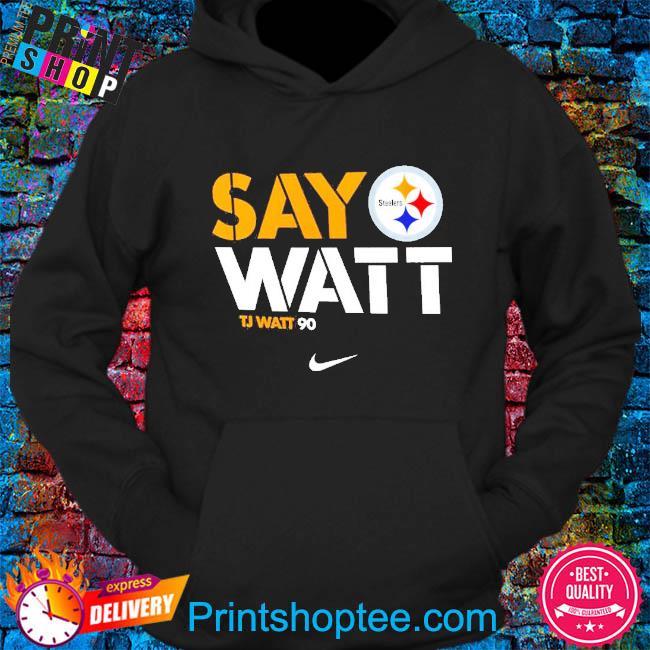 Pittsburgh Steelers T.J. Watt 90 Say Watt logo 2022 T-shirt