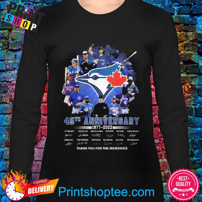 Toronto Blue Jays 45 years of 1977 2022 thank you for the memories  signatures shirt, hoodie, sweater, long sleeve and tank top