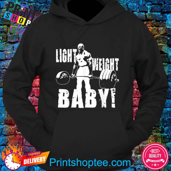 Light Weight Baby Ronnie Coleman Fitness Unisex Hoodie Yeah Buddy