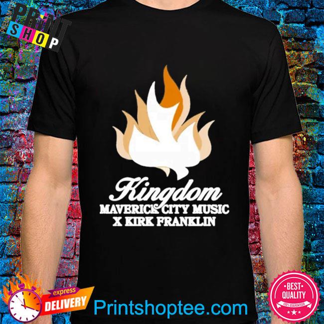 Kingdom Maverick City Music X Kirk Franklin shirt