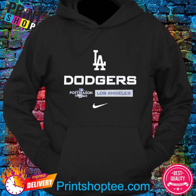 Official Nike Los Angeles Dodgers 2022 Postseason Shirt, hoodie, sweater,  long sleeve and tank top