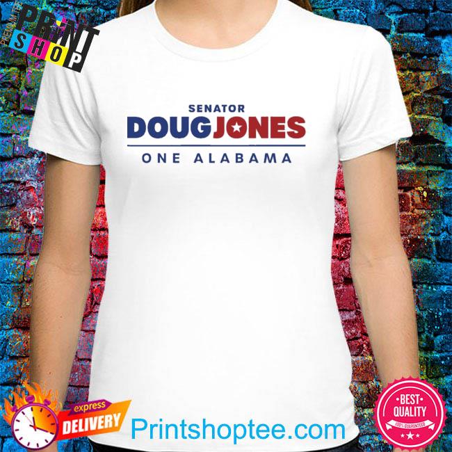 Doug jones for alabama shirt