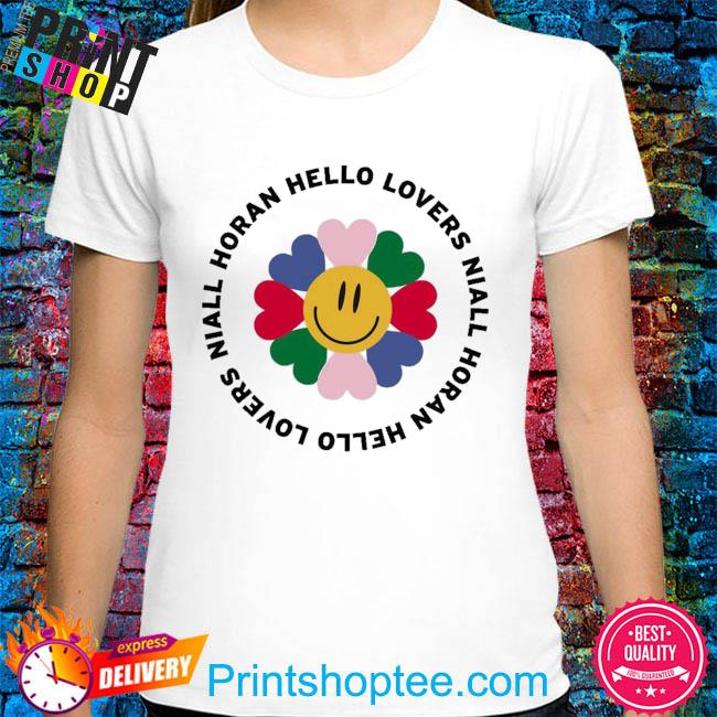 Hello Lovers Niall Horan Tee Shirt