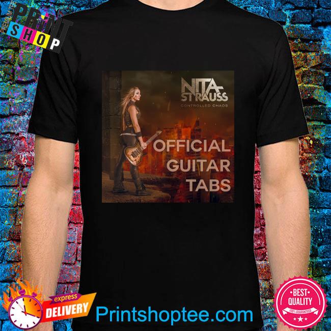 Nita strauss controlled chaos guitar tablature ebook shirt
