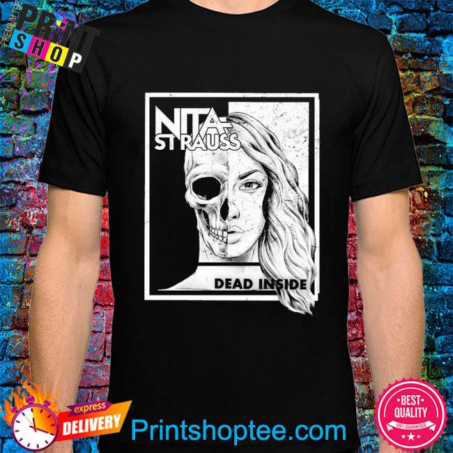 Nita strauss dead inside shirt