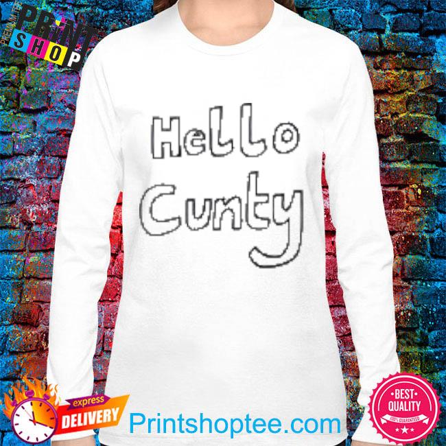 Bella Freud Hello Cunty Shirt hoodie sweater long sleeve and