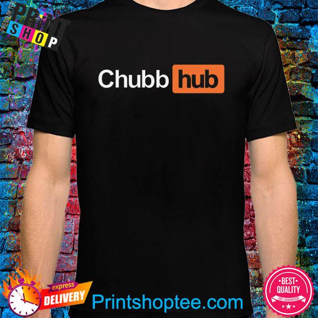 Awesome Full Chubb shirt, hoodie, sweatshirt and tank top