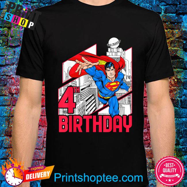 Dc comics superman super 4th birthday shirt