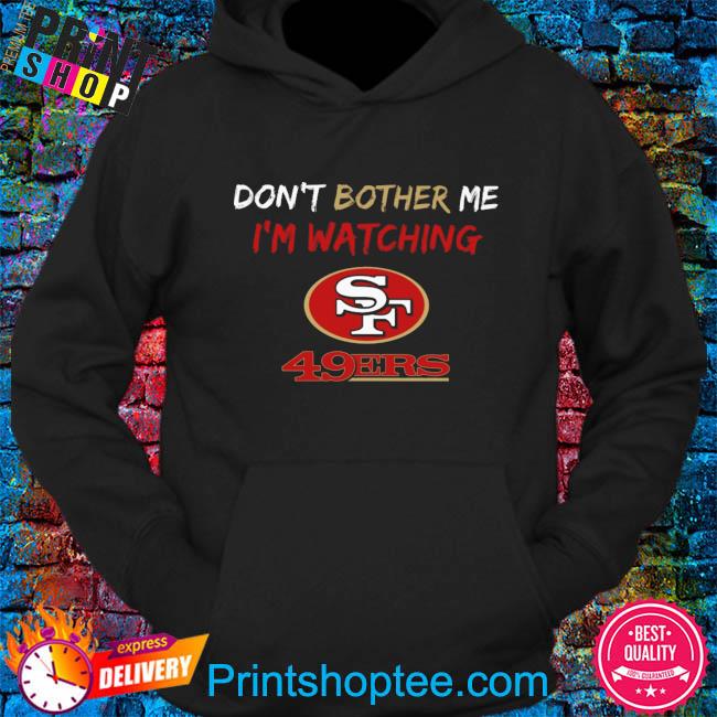 Blood Inside Me San Francisco 49ers Fan Till I Die shirt, hoodie