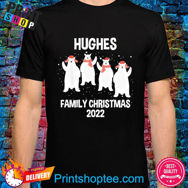 Hughes Family Name Hughes Family Christmas Shirt