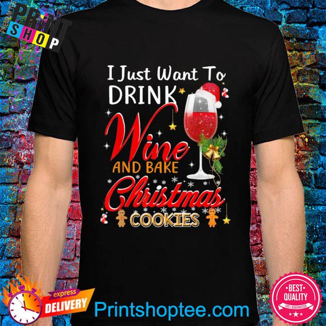 I just want to drink wine and bake Christmas cookie pajamas sweater