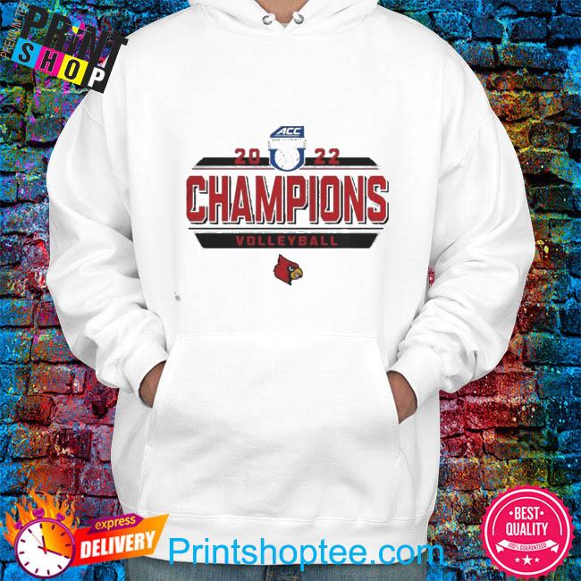 Louisville Cardinals ACC Volleyball Champions 2022 Shirt, hoodie