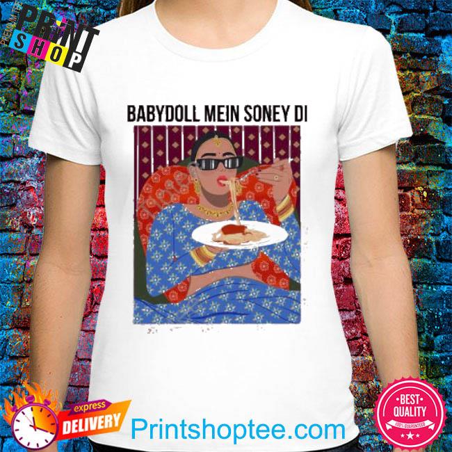 Official Baby doll mein soney di Shirt