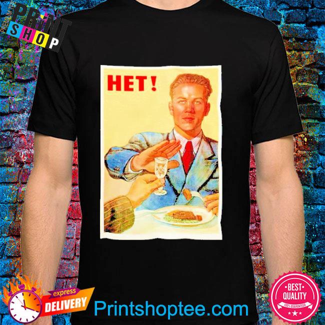 Official Het Nyet Shirt