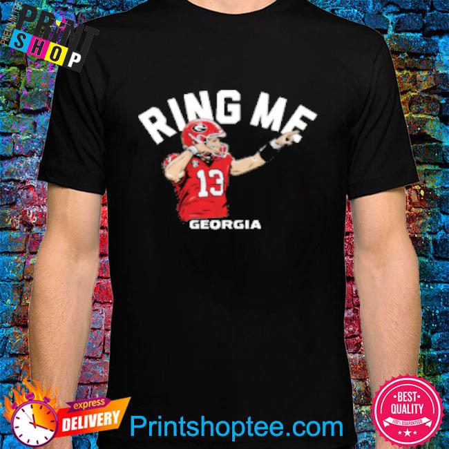 Official Stetson Bennett IV Georgia Bulldogs Ring Me T-Shirt