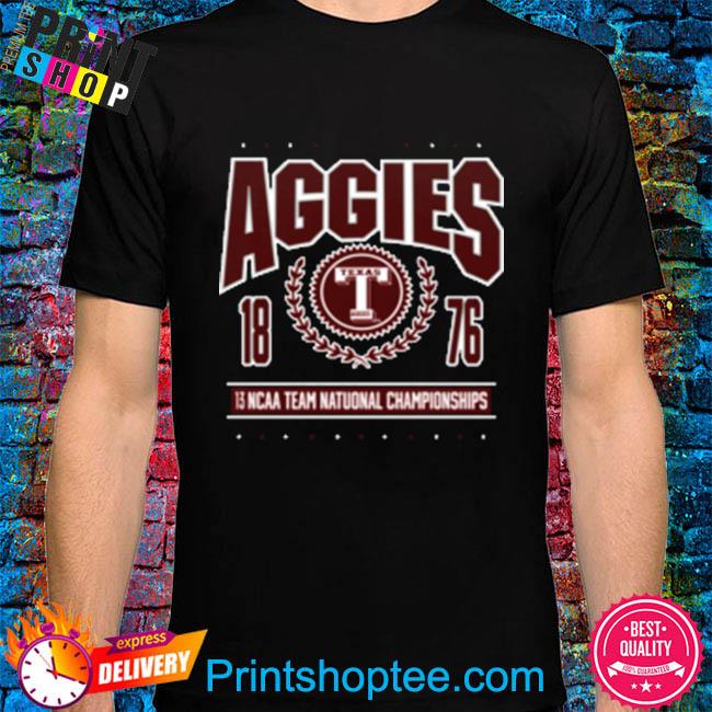 Official Texas a and m aggies logo 13 ncaa team national championships shirt