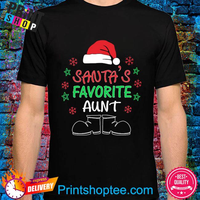 Santa’s Favorite Aunt 2022 Family Christmas Shirt