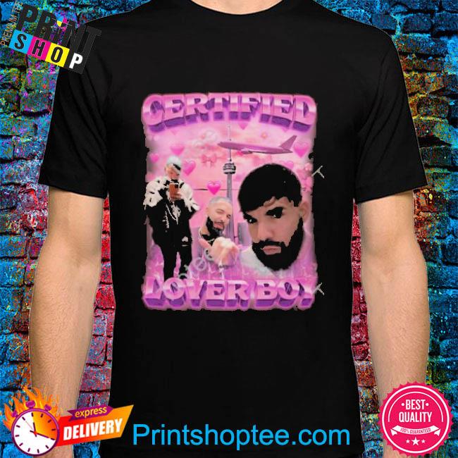 Swagstimulus Store Certified Lover Boy Drake Shirt