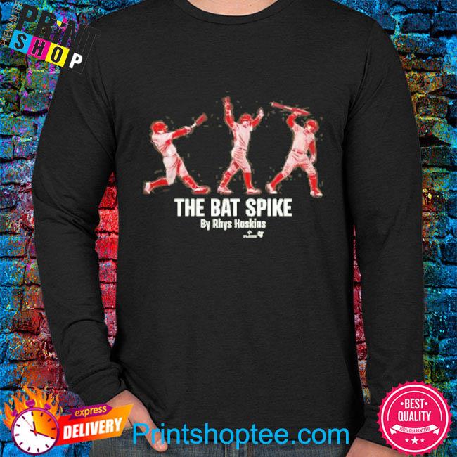 Official The bat spike by rhys hoskins Shirt, hoodie, sweater, long sleeve  and tank top