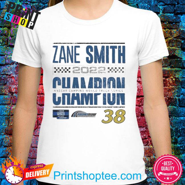Zane Smith 2022 NASCAR Camping World Truck Series Champion T-Shirt