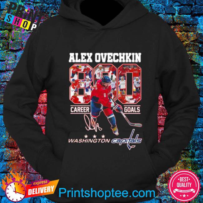 Alex ovechkin Washington capitals 800 career goals signature shirt, hoodie,  sweater, long sleeve and tank top