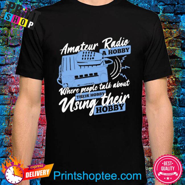 Amateur radio design for a ham radio operator shirt