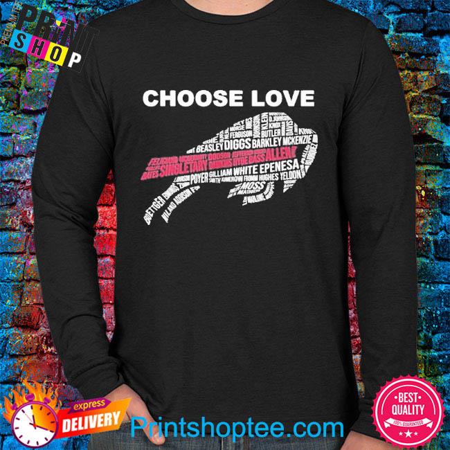 buffalo bills choose love - Choose Love Buffalo - T-Shirt