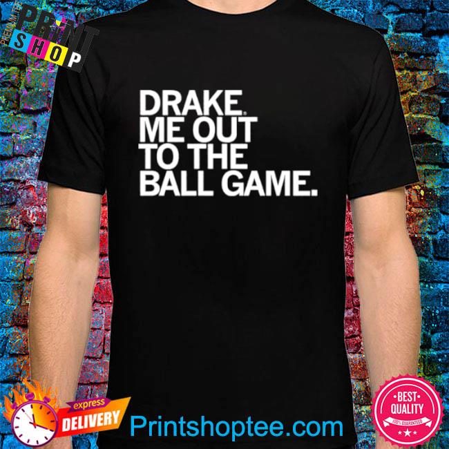 Drake me out to the ball game drake bulldogs shirt