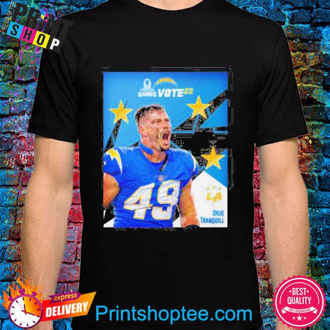 Los angeles chargers drue tranquill pro bowl game shirt