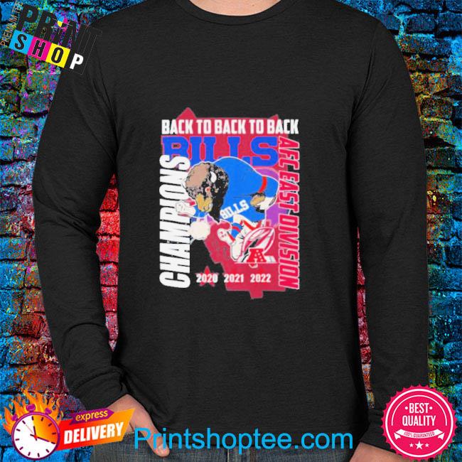 Buffalo Bills Back to Back AFC East Division Champions 2020 2021 2022  shirt, hoodie, sweater, long sleeve and tank top