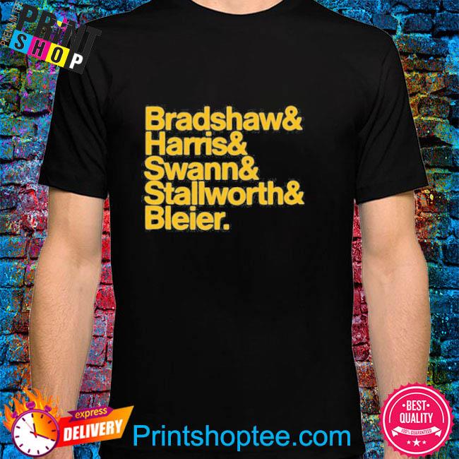 Official Pittsburgh Steelers Bradshaw Harris Swann Stallworth Bleier Shirt
