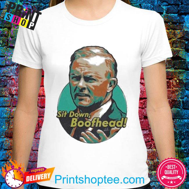 Official Sit Down Boofhead Anthony Albanese Meme 2022 Shirt