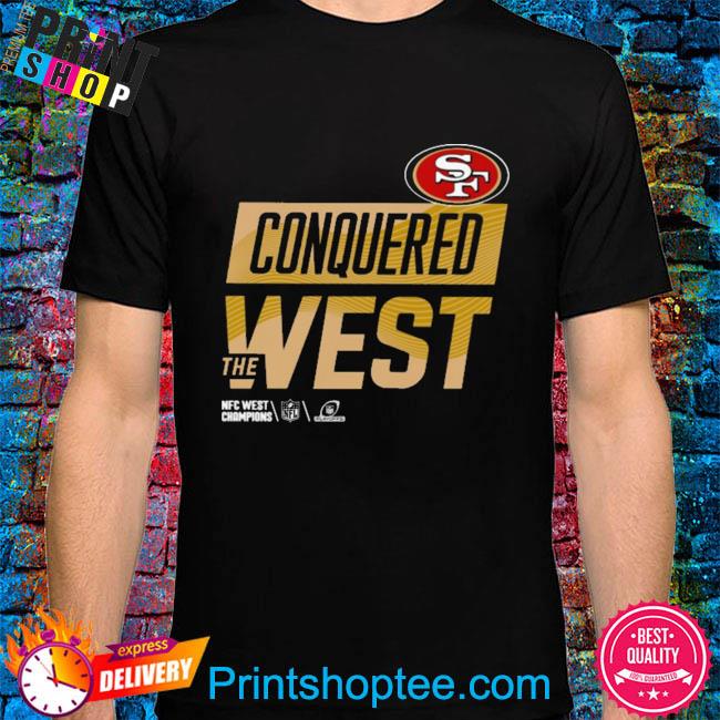 Conquered the west San Francisco 49Ers NFC west champions shirt, hoodie,  sweatshirt and tank top