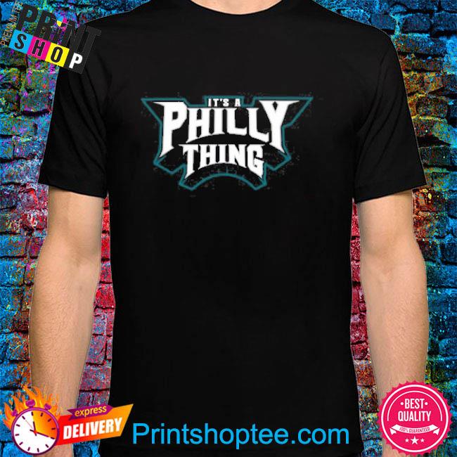 ITS A PHILLY THING!