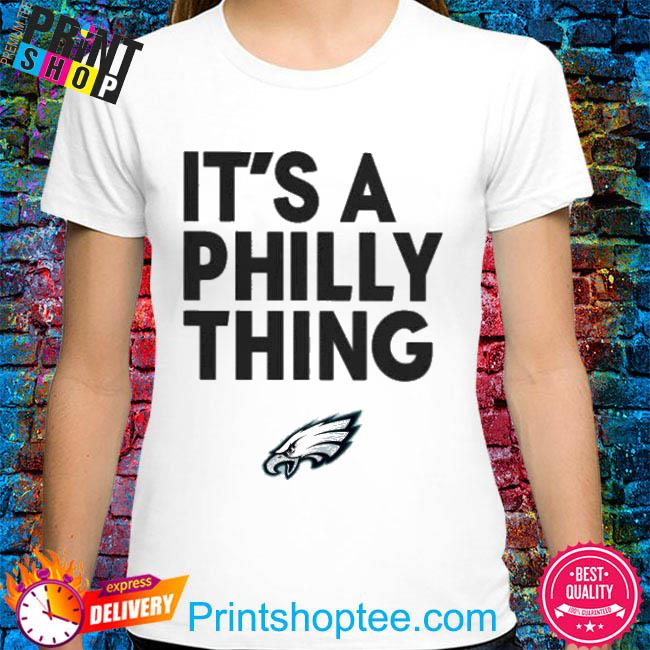 philadelphia eagles it's a philly thing