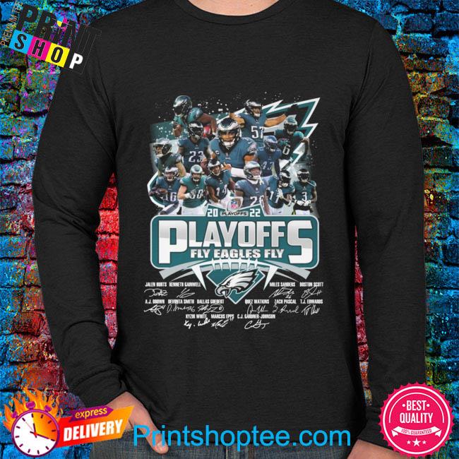 Philadelphia Eagles 2022 Playoffs Fly Eagles Fly Signatures shirt, hoodie,  sweater, long sleeve and tank top