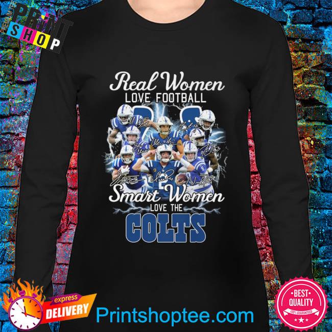 Official Real women love Football smart women love the indianapolis colts  diamond logo design T-shirt, hoodie, tank top, sweater and long sleeve  t-shirt