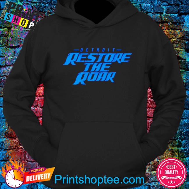 Mens Detroit Lions Hoodie 3D Restore The Roar Unique Detroit Lions