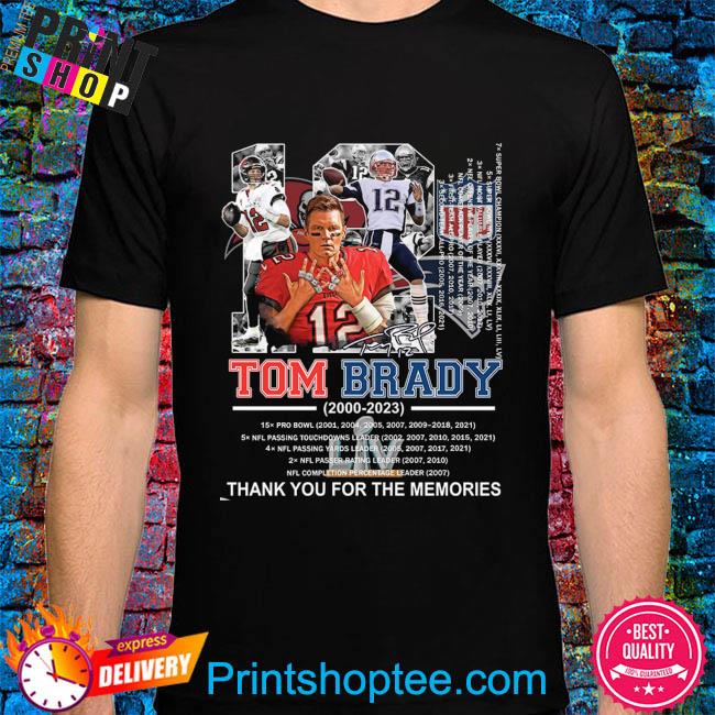 Tom Brady 2000 2023 thank you for the memories signatures shirt - Peanutstee