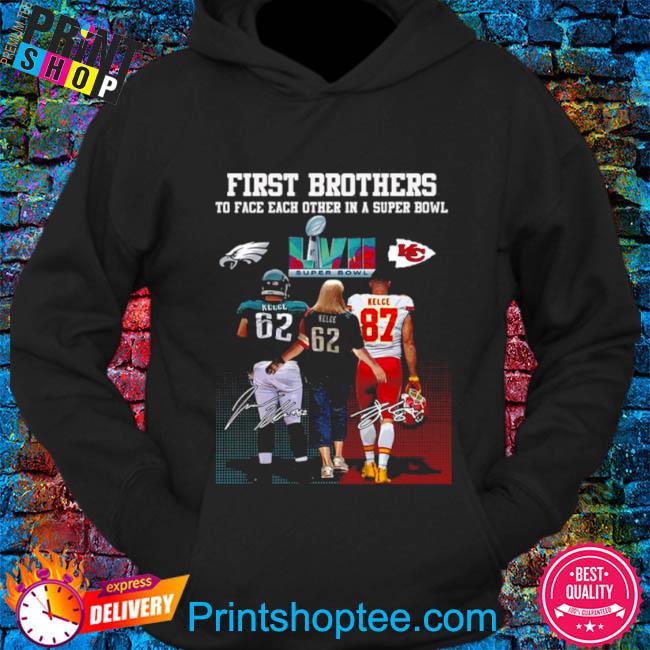 Best Kelce Brothers Do You Want To Go To The Super Bowl Shirt Hoodie