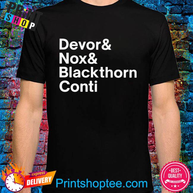 Devor and nox and blackthorn conti shirt