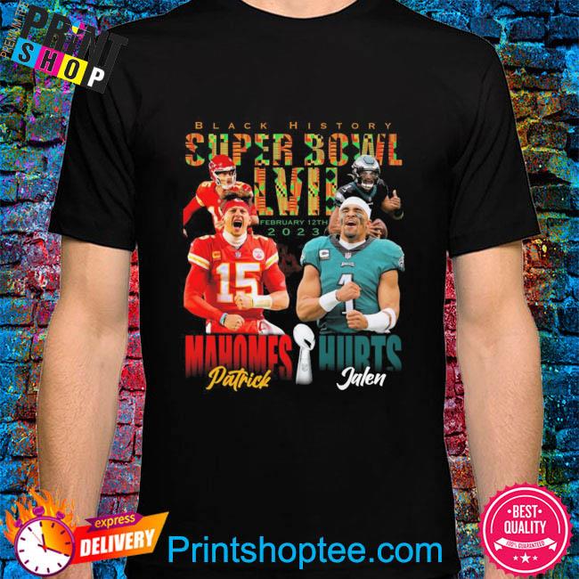 Funny Black history super bowl Lvii Mahomes Patrick and Hurts Jalen shirt,  hoodie, sweater, long sleeve and tank top