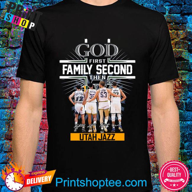 God first family second then Utah Jazz signatures 2023 shirt