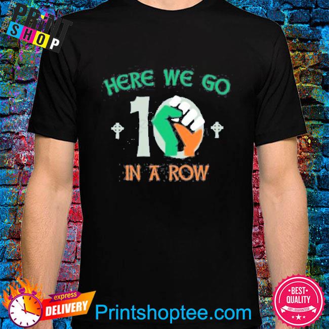 Hustler casino live here we go 10 in a row shirt