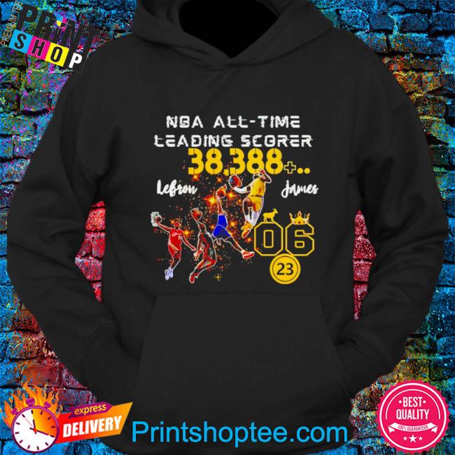 Official NBA All time leadingscorer 38388 Lebron James 2023 shirt, hoodie,  sweater, long sleeve and tank top