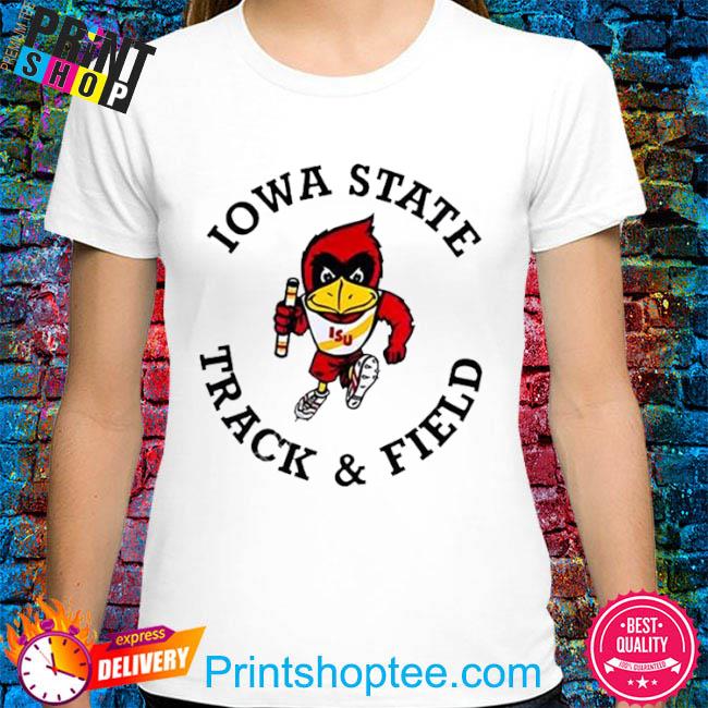 Official The Cyclones Iowa State Track And Field shirt