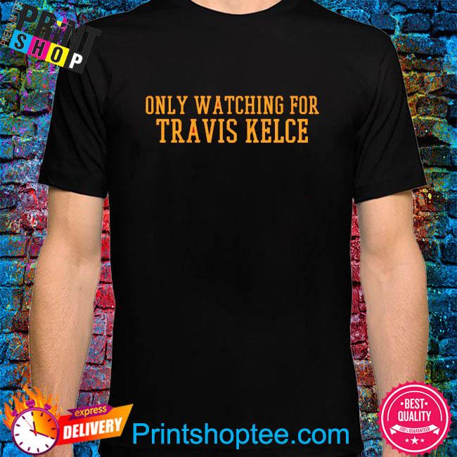 Travis Kelce T-Shirts for Sale